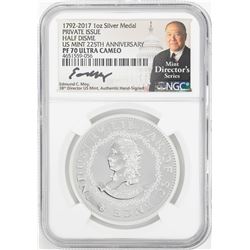 1792-2017 Half Disme 1 oz. Silver Medal NGC PF70 W/Edmund C. Moy Signature