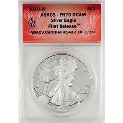 2010-W $1 Proof American Silver Eagle Coin ANACS PR70DCAM First Release