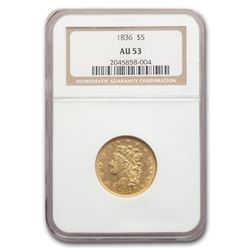 1836 $5 Gold Classic Head Half Eagle AU-53 NGC