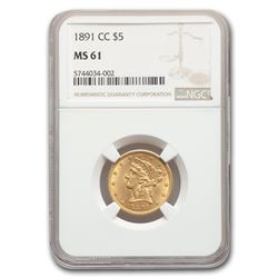 1891-CC $5 Liberty Gold Half Eagle MS-61 NGC