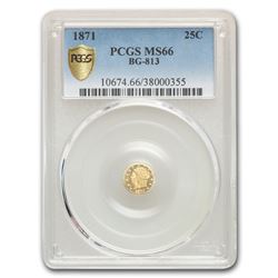 1871 Liberty Round 25 Cent Gold MS-66 PCGS (BG-813)