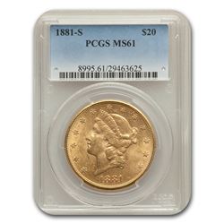 1881-S $20 Liberty Gold Double Eagle MS-61 PCGS