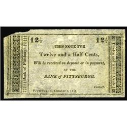 Pittsburgh, PA- Bank of Pittsburgh 12 1/2¢ Oct. 3, 1815 Pittsburgh, PA- Bank of Pittsburgh
