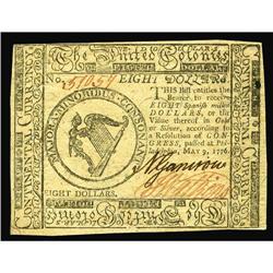 Continental Currency May 9, 1776 $8 Very Choice New. Be Continental Currency May 9, 1776 $8 Very Cho