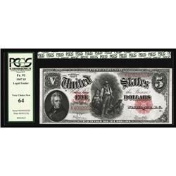 Fr. 91 $5 1907 Legal Tender PCGS Very Choice New 64. Th Fr. 91 $5 1907 Legal Tender PCGS Very Choice