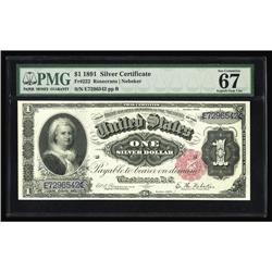 Fr. 222 $1 1891 Silver Certificate PMG Superb Gem 67 Fr. 222 $1 1891 Silver Certificate PMG Superb G