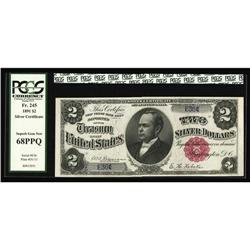 Fr. 245 $2 1891 Silver PCGS Superb Gem 68PPQ Fr. 245 $2 1891 Silver Certificate PCGS Superb Gem New 