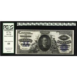 Fr. 322 $20 1891 Silver PCGS Choice About New 55 Fr. 322 $20 1891 Silver Certificate PCGS Choice Abo