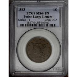 1843 1C Petite Head, Large Letters MS64 Brown PCGS. N-