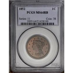 1852 1C MS64 Red and Brown PCGS. N-8, R.2. GDS d.