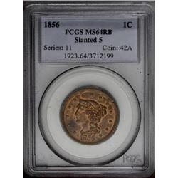 1856 1C Slanted 5 MS64 Red and Brown PCGS. N-14, R.1.