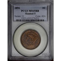 1856 1C Slanted 5 MS65 Red and Brown PCGS. N-2, R.1. D