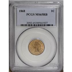 1868 1C MS65 Red and Brown PCGS. Mellowed gold surface