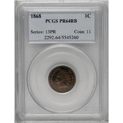 1868 1C PR64 Red and Brown PCGS. An exactingly struck