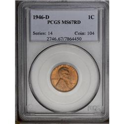 1946-D 1C MS67 Red PCGS. Bold crimson-gold, with an ex