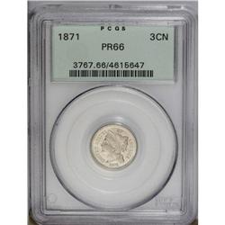 1871 3CN PR66 PCGS. Bright nickel-gray surfaces exhibi