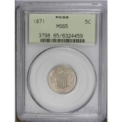 1871 5C MS65 PCGS. FS-6.5, Fletcher-2. The 71 in the d