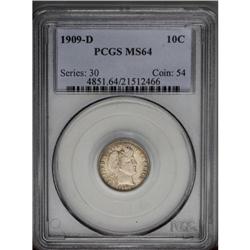 1909-D 10C MS64 PCGS. A sharply struck and fully lustr 1909-D[10C] MS64 PCGS.