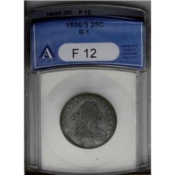 1806/5 25C Fine 12 ANACS. B-1, R.2. The somewhat dark, 1806/5[25C] Fine 12 ANACS.