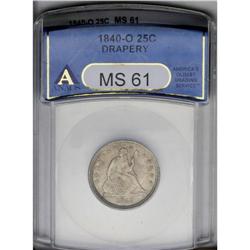1840-O 25C Drapery MS61 ANACS. This low mintage (43,00 1840-O[25C] Drapery MS61 ANACS.