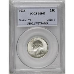 1936 25C MS67 PCGS. Well struck, highly lustrous, unto 1936[25C] MS67 PCGS.