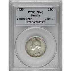 1938 25C PR66 PCGS. Ex: Benson. Sharply struck with at 1938[25C] PR66 PCGS.