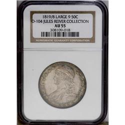 1819/8 50C Large 9 AU55 NGC. O-104, R.1. Immediately a