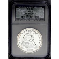 1870 S$1 --Altered Surface--NCS. Proof. This brilliant