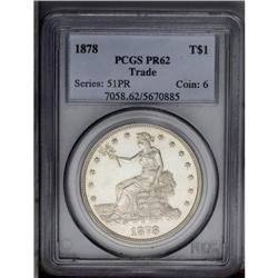 1878 T$1 PR62 PCGS. Well struck with light golden colo
