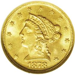 1878 $2 1/2 MS66 NGC. The 1878 is difficult to locate