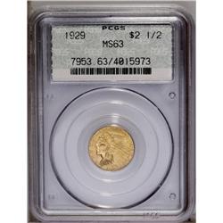 1929 $2 1/2 MS63 PCGS. Sparkling mint luster is the st