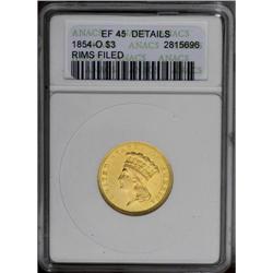 1854-O $3 --Rims Filed--ANACS. XF45 Details. A hairline
