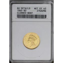 1860 $3 --Cleaned, Bent--ANACS. AU Details, Net XF40. A