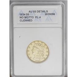 1834 $5 Plain 4--Cleaned--ANACS. AU55 Details. Second