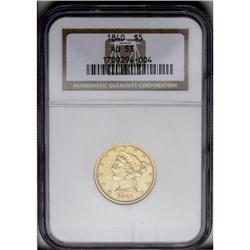 1840 $5 AU53 NGC.From The Steve Glenn Collection.