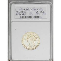 1856-D $5 --Cleaned--ANACS. XF40 Details. Variety 33-BB