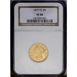 1871-CC $5 VF30 NGC.From The Steve Glenn Collection.
