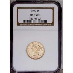 1895 $5 MS63 Prooflike NGC. This flashy and attentivel