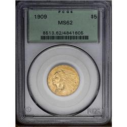 1909 $5 MS62 PCGS. This meticulously struck sunrise-go