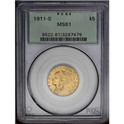 1911-S $5 MS61 PCGS. A conditionally challenging S-min