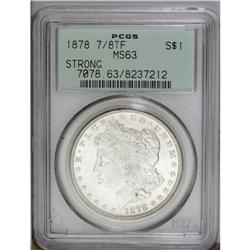 1878 7/8TF S$1 Strong MS63 PCGS. VAM-38. Freckles of p