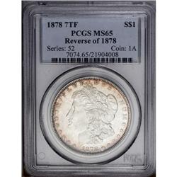 1878 7TF S$1 Reverse of 1878 MS65 PCGS. The surfaces a