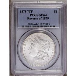 1878 7TF S$1 Reverse of 1879 MS64 PCGS. A satiny white