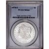 Image 1 : 1878-S S$1 MS66 PCGS. A semi-prooflike beauty that pro
