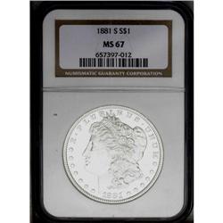 1881-S S$1 MS67 NGC. This is a fully brilliant Superb