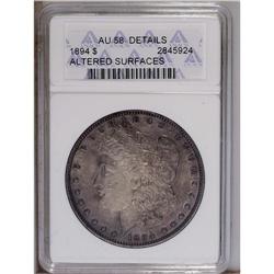 1894 S$1 --Altered Surfaces--ANACS. AU58 Details. A lov