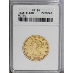 1866-S $10 Motto VF20 ANACS. Although not quite as rar