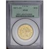 Image 3 : 1871-CC $10 XF40 PCGS. A pleasing green-gold example o