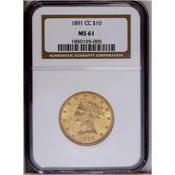 1891-CC $10 MS61 NGC. This flashy canary-gold CC-mint