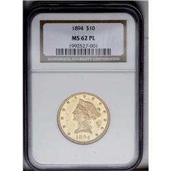 1894 $10 MS62 Prooflike NGC. This nicely mirrored avai